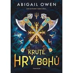 Kruté hry bohů - Abigail Owen (2026,…