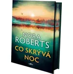 Co skrývá noc - Nora Roberts (2026,…