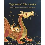 Tajemství říše draků - Anna Ďarmati…