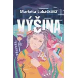 Výšina - Markéta Lukášková (2026)…