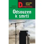 Původní česká detektivka: Odsouzen k…