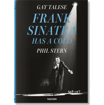 Umění Gay Talese. Phil Stern. Frank Sinatra Has a Cold