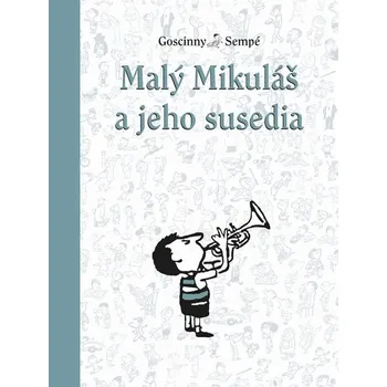 Kniha Malý Mikuláš a jeho susedia