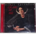 CD Marie Rottrová: To mám tak ráda