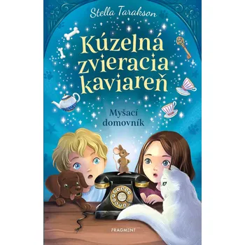 Kniha Kúzelná zvieracia kaviareň 1