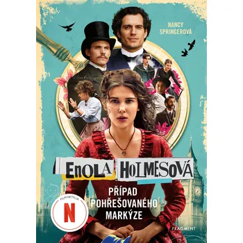 Kniha Enola Holmesová – Případ pohřešovaného markýze