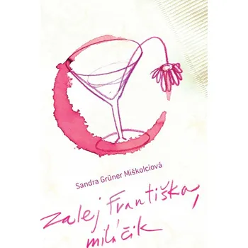 Kniha Zalej Františka, miláčik