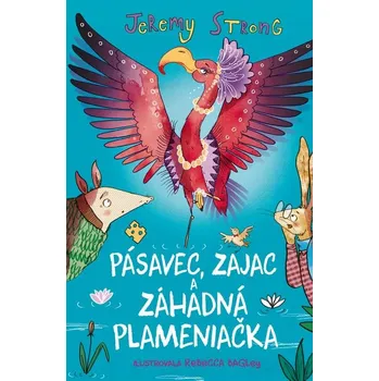 Kniha Pásavec, Zajac a záhadná Plameniačka