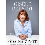 Óda na život: Hanba musí změnit strany…