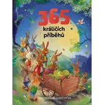 365 králičích příběhů - Francisca…