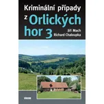 Kriminální případy z Orlických hor 3