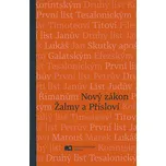 Nový zákon: Žalmy a Přísloví - Česká…