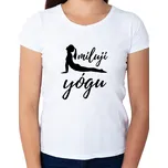 Dámské tričko - Miluji jógu Velikost: S