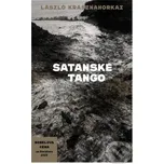 Satanské tango - László Krasznahorkai…