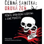 Černá sanitka: Druhá žeň