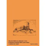 Troje dveře do chrámu v nás: Symbolista…