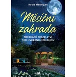 Měsíční zahrada - Rosie Hannigan (2026,…