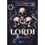 Lordi bolesti - Angel Lawson, Samantha…