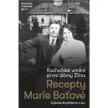 Kuchařské umění první dámy Zlína:…