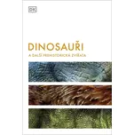 Dinosauři a další prehistorická zvířata…