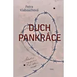 Duch Pankráce - Petra Klabouchová…