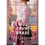 Můj první hrabě - Ella Quinnová (2026,…