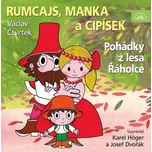 Rumcajs, Manka a Cipísek: Pohádky z…