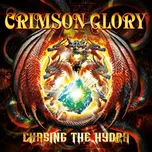 Chasing The Hydra - Crimson Glory [CD]