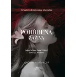 Pohřbena zaživa - Veronika Martinková…