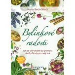 Bylinkové radosti: Jak se cítit dobře…