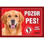 JUKO petfood Pozor pes! Zákaz vstupu!