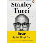 Taste: My Life Through Food - Stanley…