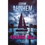 Generace nula - Stefan Ahnhem (2026)…