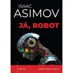 Já, robot - Isaac Asimov (2026, pevná)
