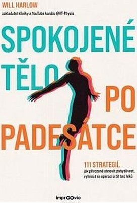 Spokojené tělo po padesátce - Will Harlow