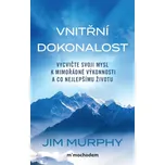 Vnitřní dokonalost - Jim Murphy (2026,…