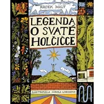 Legenda o svaté holčičce - Radek Malý,…