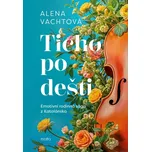 Ticho po dešti - Alena Vachtová (2026,…