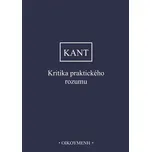 Kritika praktického rozumu - Immanuel…