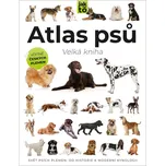 Atlas psů: Velká kniha - Tom Jackson…