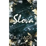 Slova - Ashley Jade (2026, brožovaná)