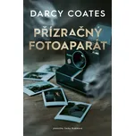 Přízračný fotoaparát - Darcy Coates…