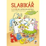 Slabikář: 1. a 2. díl pro 1. ročník…