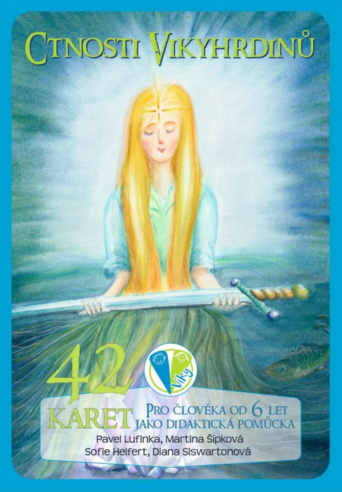 Dům dětí a mládeže Karty Ctnosti Vikyhrdinů