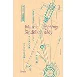 Systémy něhy - Marek Šindelka (2026,…