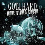 More Stereo Crush - Gotthard [CD]