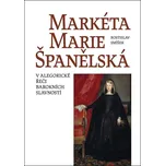 Markéta Marie Španělská - Rostislav…