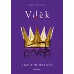 Vděk - Tracy Wolffová (2026, brožovaná)