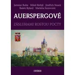 Auerspergové: Zásluhami rostou pocty -…