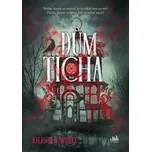 Dům ticha – Kiersten White (2026,…